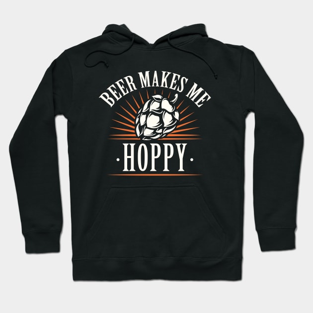 Beer Makes Me Hoppy Hoodie by LuckyFoxDesigns